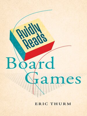 cover image of Avidly Reads Board Games